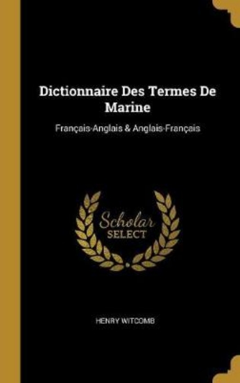 Picture of Dictionnaire Des Termes de Marine