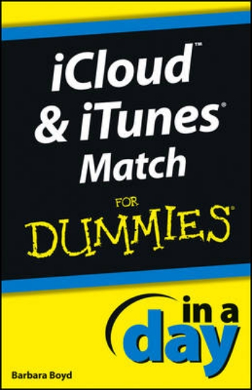 Picture of iCloud and iTunes Match In A Day For Dummies