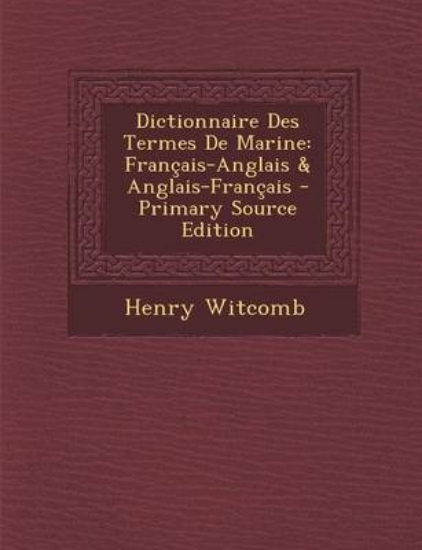Picture of Dictionnaire Des Termes de Marine