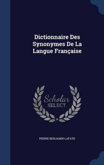Picture of Dictionnaire Des Synonymes de La Langue Francaise