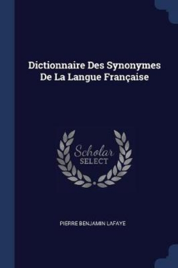 Picture of Dictionnaire Des Synonymes de la Langue Fran aise