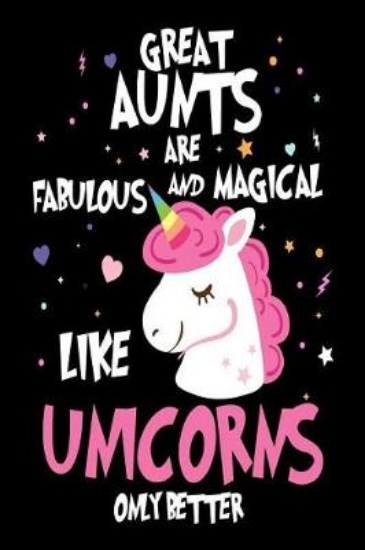 Picture of Great Aunts Are Fabulous and Magical Like Unicorns