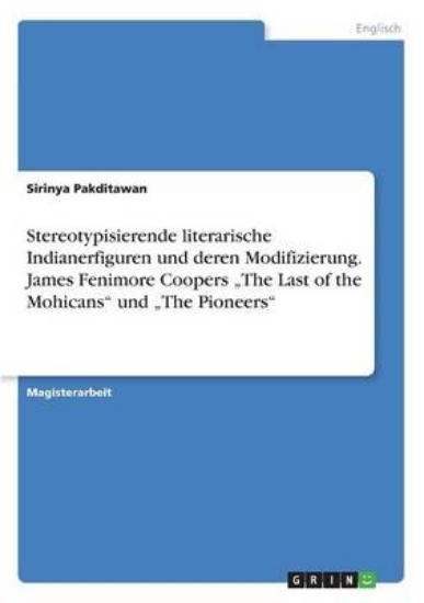 Picture of Stereotypisierende literarische Indianerfiguren un