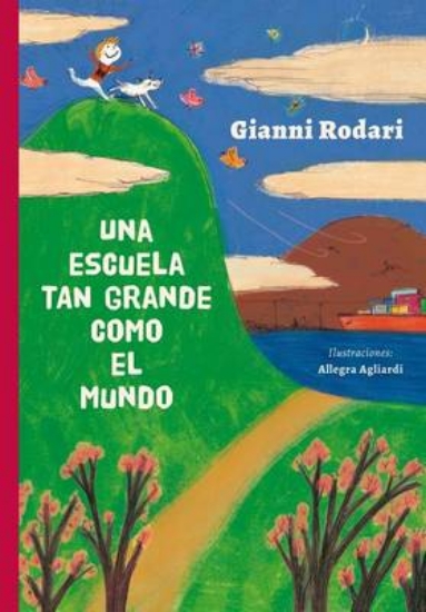 Picture of Una Escuela Tan Grande Como El Mundo