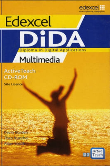 Picture of Edexcel DiDA: Multimedia ActiveTeach CD-ROM