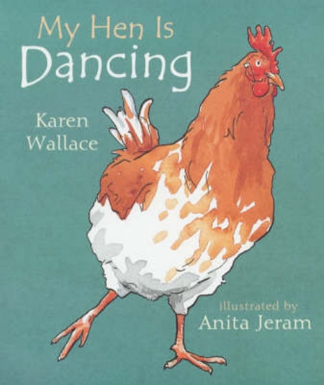 Picture of My Hen Is Dancing