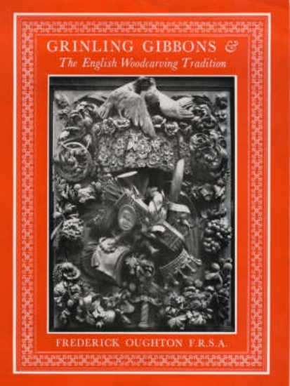 Picture of Grinling Gibbons and the English Woodcarving Tradi