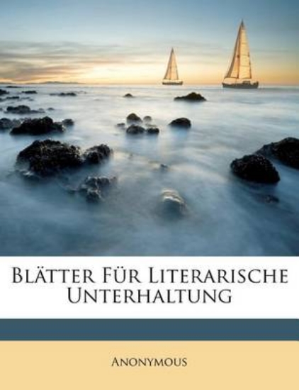 Picture of Blatter Fur Literarische Unterhaltung