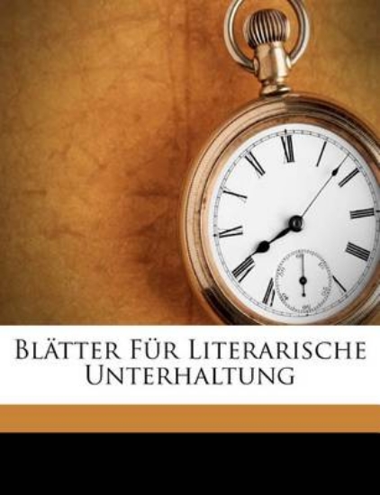 Picture of Blatter Fur Literarische Unterhaltung
