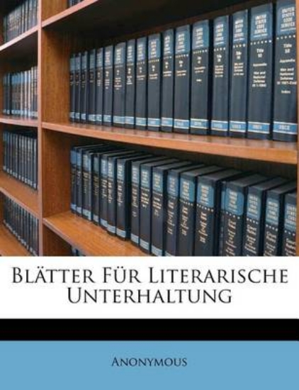 Picture of Blatter Fur Literarische Unterhaltung