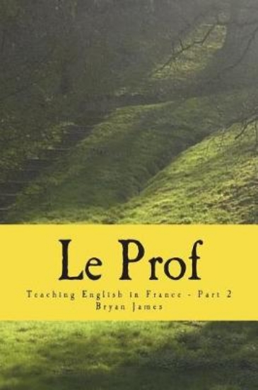 Picture of Le Prof - Part 2