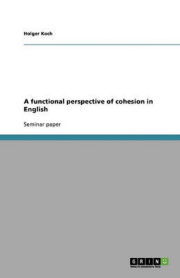Picture of A Functional Perspective of Cohesion in English