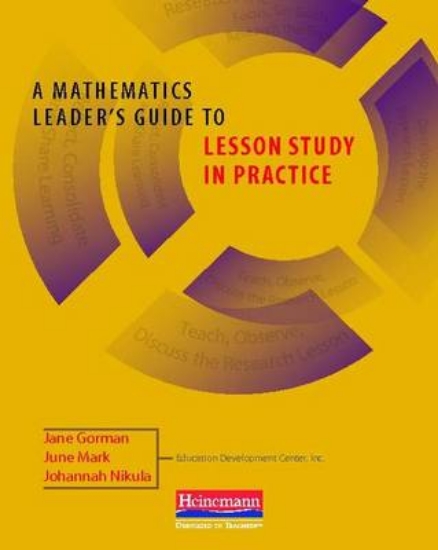 Picture of A Mathematics Leader's Guide to Lesson Study in Pr