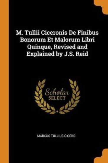 Picture of M. Tullii Ciceronis de Finibus Bonorum Et Malorum