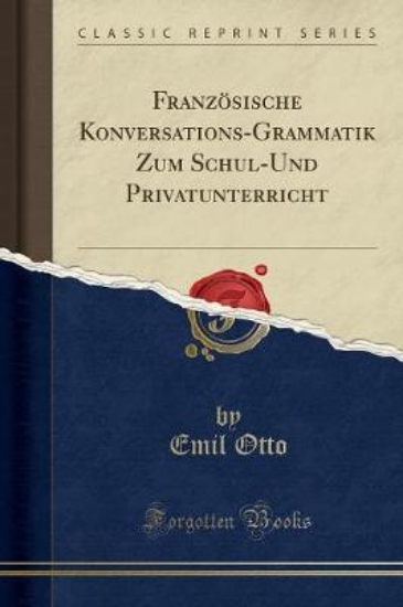 Picture of Franz sische Konversations-Grammatik Zum Schul-Und