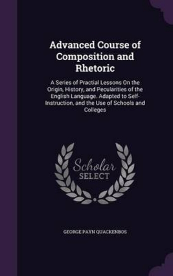 Picture of Advanced Course of Composition and Rhetoric