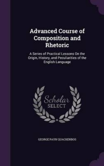 Picture of Advanced Course of Composition and Rhetoric