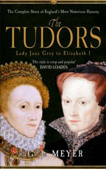 Picture of The Tudors Lady Jane Grey to Elizabeth I
