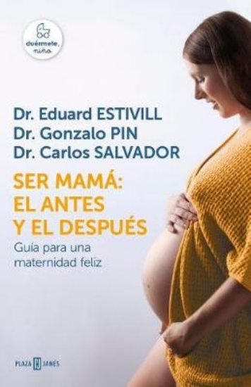 Picture of Ser Mama El Antes Y El Despues / Becoming a Mother