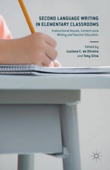 Picture of Second Language Writing in Elementary Classrooms