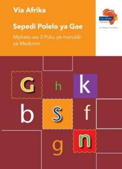 Picture of Via Afrika Sepedi Home Language Grade 3 Phonics Te