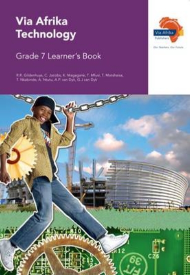 Picture of Via Afrika Technology Grade 7 Learner’S Book