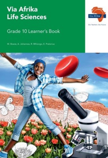 Picture of Via Afrika Life Sciences Grade 10 Learner'S Book