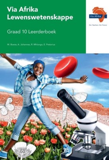 Picture of Via Afrika Lewenswetenskappe Graad 10 Leerderboek