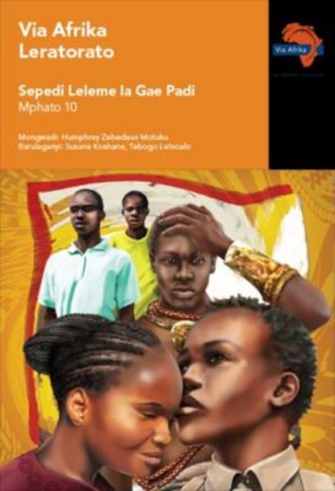 Picture of Via Afrika Sepedi Home Language Grade 10 Novel: Le