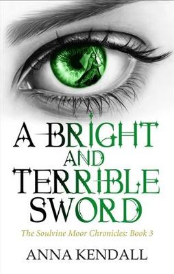 Picture of A Bright and Terrible Sword
