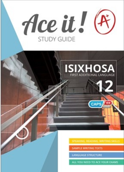 Picture of Ace It! Isixhosa (Fal) Grade 12